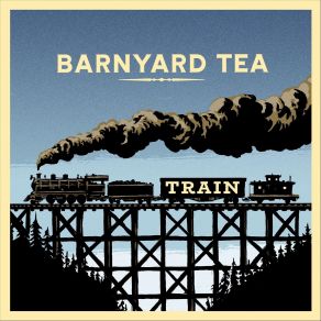 Download track In Heaven Now Barnyard Tea