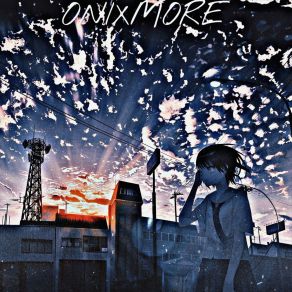 Download track Memories Of The Past (Slowed + Reverb) ONIXMORE