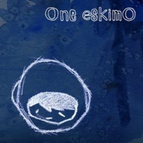 Download track Chosen One One EskimO