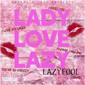 Download track Call Me Lazy Fool