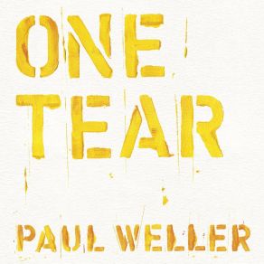 Download track One Tear (Club Cut Alternative Version) Paul Weller