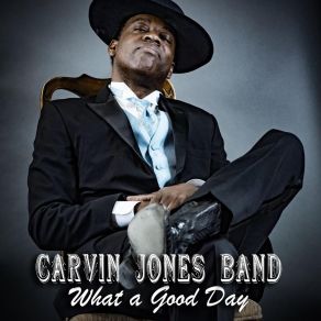 Download track Gotta Find My Way Back Home Carvin Jones Band