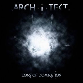 Download track Dawn Of Time (E. O. D Pt. 1) Architekt