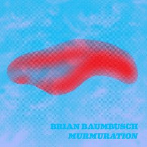 Download track Isotropes, Pt. 4: Reconciliation Brian Baumbusch