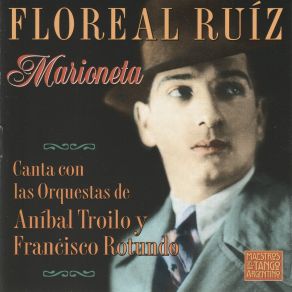 Download track De Todo Te Olvidas Floreal Ruíz