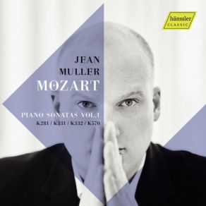 Download track Piano Sonata No. 3 In B-Flat Major, K. 281 I. Allegro Jean Muller