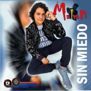 Download track Sin Miedo MAIVAN