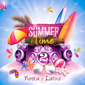 Download track Summer Time (Swimming Remix) Nosta 2 Larue