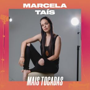 Download track Menina Não Vá Desanimar Marcela Taís