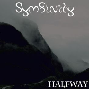 Download track Halfway Symfinity