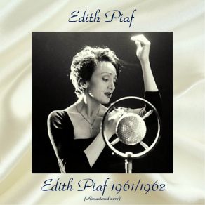 Download track Marie - Trottoir (Remastered 2017) Edith Piaf