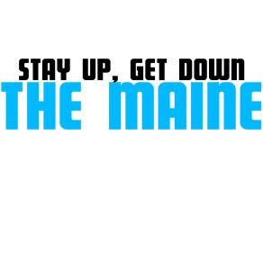 Download track Count 'Em One, Two, Three The Maine