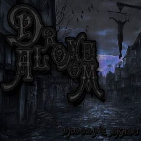 Download track Shadow Of My Former Self Droom Alone