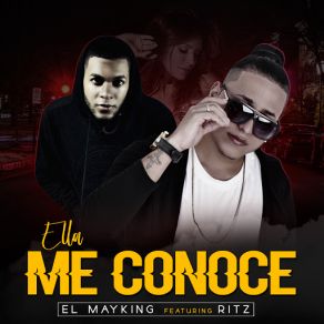 Download track Ella Me Conoce (Ritz Chekeraw) El MayKing