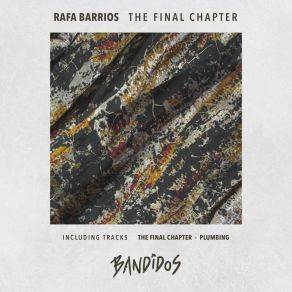 Download track The Final Chapter Rafa Barrios