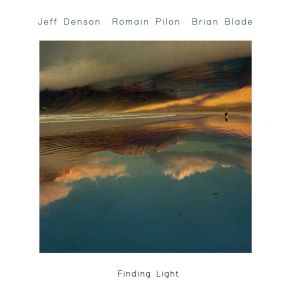 Download track Terre Intro Brian Blade, Romain Pilon, Jeff Denson