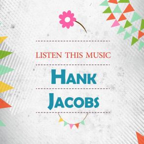 Download track Monkey Hips And Rice Hank Jacobs