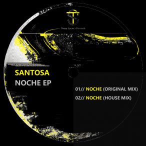 Download track Noche (Original Mix) Santosa