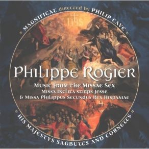 Download track 14. Philippe Rogier: Missa Philippus Secundus Rex Hispaniae - Agnus Dei Philippe Rogier