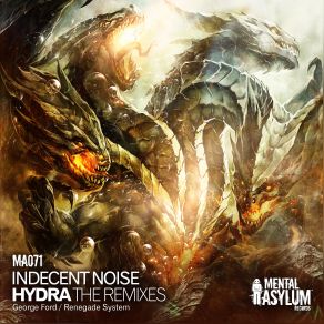 Download track Hydra (George Ford Remix) Indecent Noise