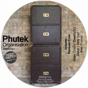 Download track Organisation (Dirty Dan Remix) Phutek