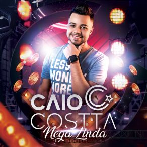 Download track Nega Linda Caio Costta