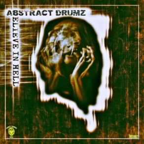 Download track Stare Into The Darkness Abstract DrumzAbstract Dumz