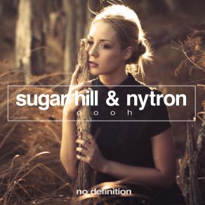 Download track Oooh (Original Mix) Sugar Hill, Nytron