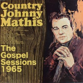 Download track Take My Hand Precious Lord Country Johnny Mathis