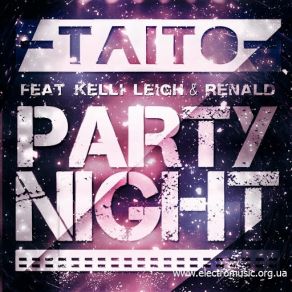 Download track Party Night (Movetown Remix) TAITO, Renald, Kelli Leigh