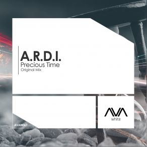 Download track Precious Time A. R. D. I.