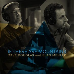 Download track Village Of No Bells Dave Douglas, Elan Mehler