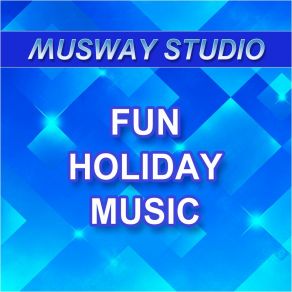 Download track Fun Summer Musway Studio