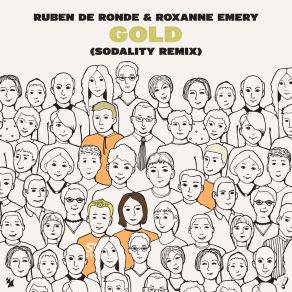 Download track Gold (Sodality Remix) Roxanne EmerySodality