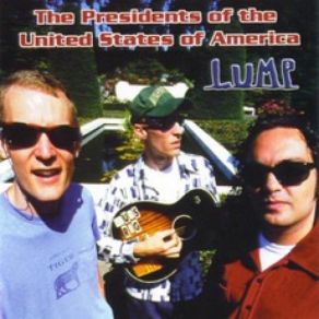 Download track Mach 5 The Presidents Of The United States Of America