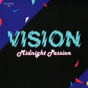 Download track Midnight Passion (Extended) The VisionExtended