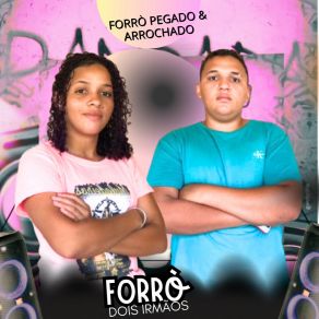 Download track Armadilha Do Amor Forró Dois Irmãos