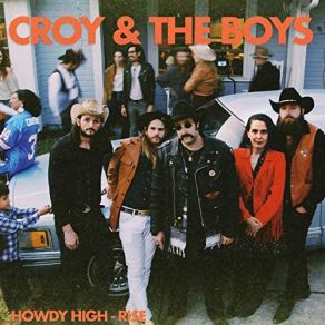 Download track Howdy High-Rise Boys, Croy