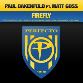 Download track Firefly (Radio Edit) Paul Oakenfold, Matt Goss