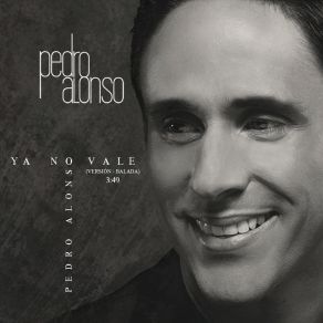 Download track Ya No Vale (Version Balada) Pedro Alonso