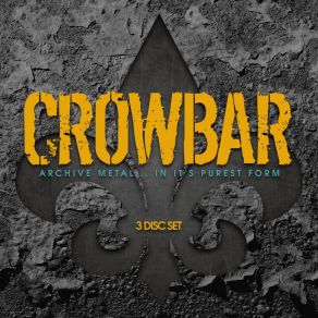 Download track Planets Collide Crowbar