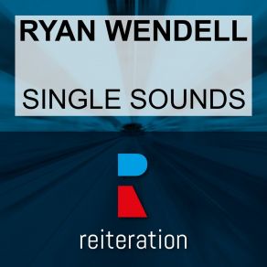 Download track Sad Morning Ryan Wendell