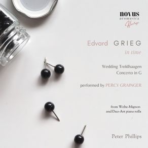 Download track Lyric Pieces, Op. 65 No. 6, Wedding Day At Troldhaugen (Welte-Mignon 378) Peter Phillips