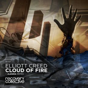 Download track Cloud Of Fire (Alegra Remix) Elliott CreedAlegra