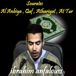 Download track Sourate Al Anbiya (Warch Aan Nafii Min Tariq Al Asbahani) Ibrahim Anfalouss