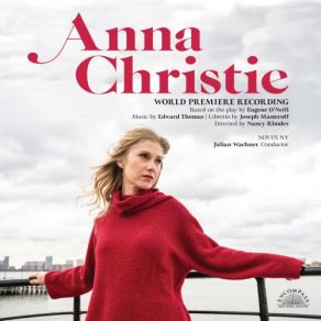 Download track Act 2, Scene 1 Orchestral Interlude Anna Christie