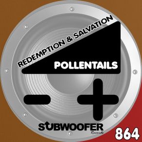 Download track Salvation Pollentails