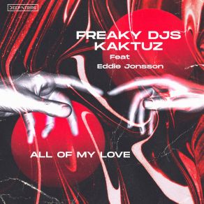 Download track All Of My Love (Instrumental Mix) Eddie Jonsson