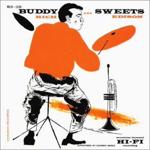 Download track Nice Work If You Can Get It Harry Edison, Buddy Rich