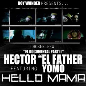 Download track Hello Mama (Yomo) Héctor El FatherYomo